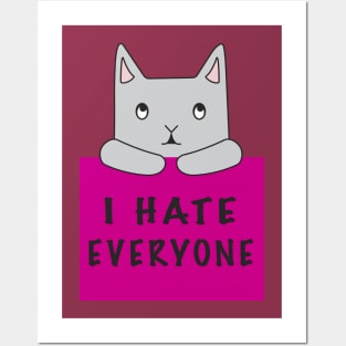 Cat Hates Everyone {Pink Sign) Posters and Art